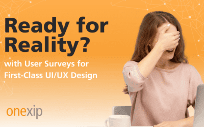 Ready for reality? – with User Surveys for First-Class UI/UX Design